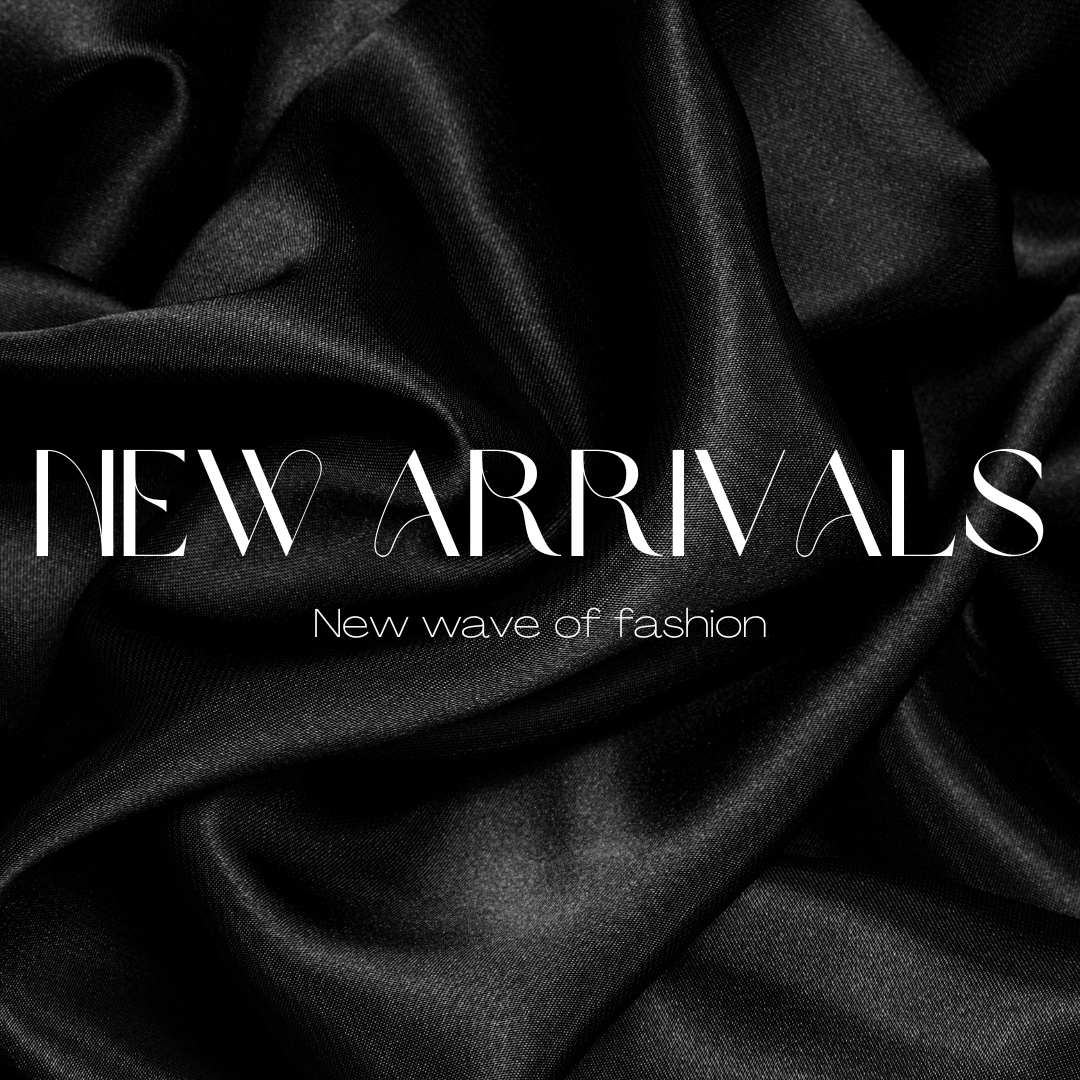 New Arrivals